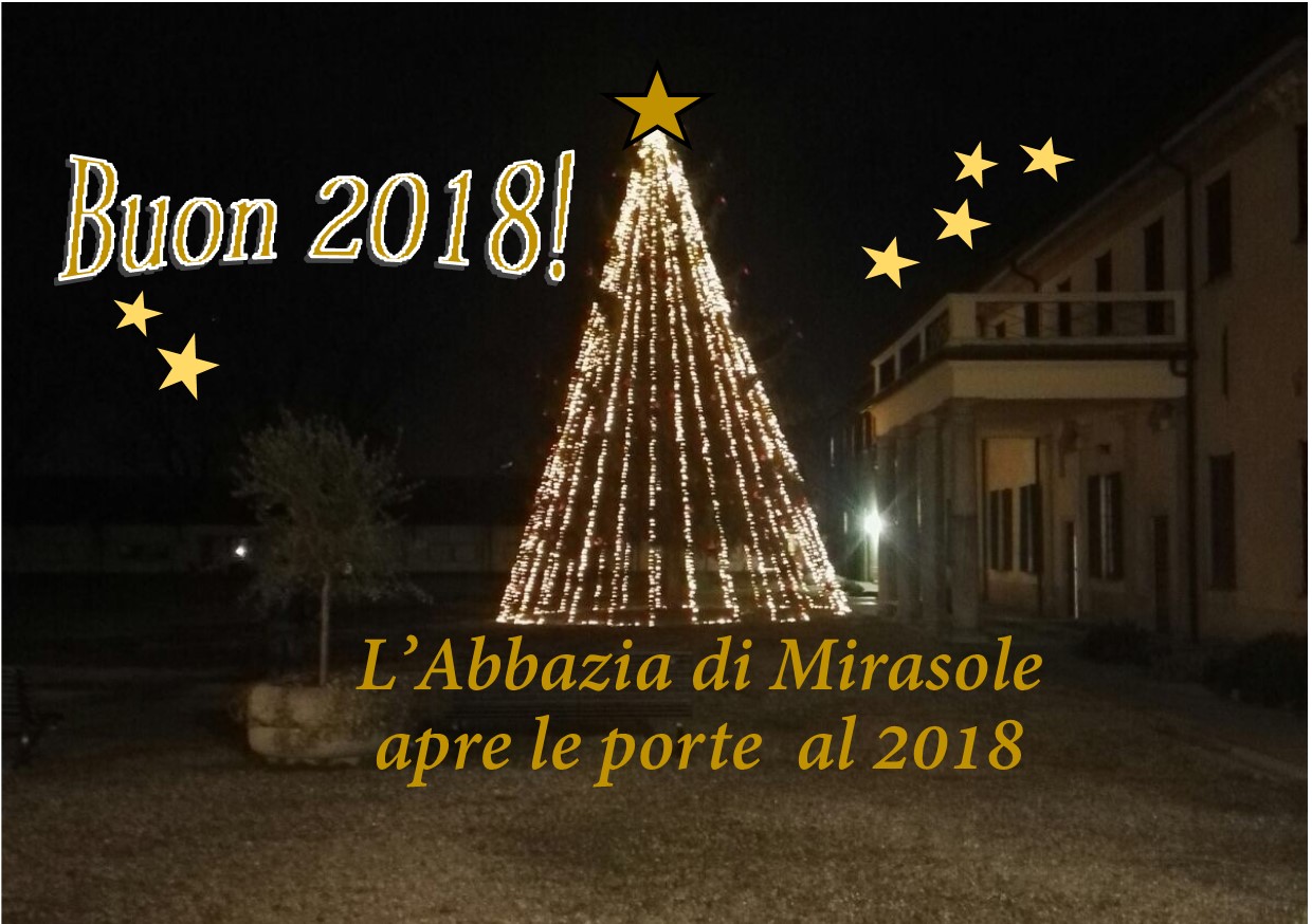 Scopri di più sull'articolo L’ABBAZIA DI MIRASOLE APRE LE PORTE AL 2018
